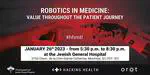 Robotics in Medicine: Value Throughout the Patient Journey